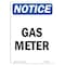 Signmission OSHA Notice, 7" Height, Gas Meter Sign, 7" X 5", Portrait OS-NS-D-57-V-13015 - alternate 1